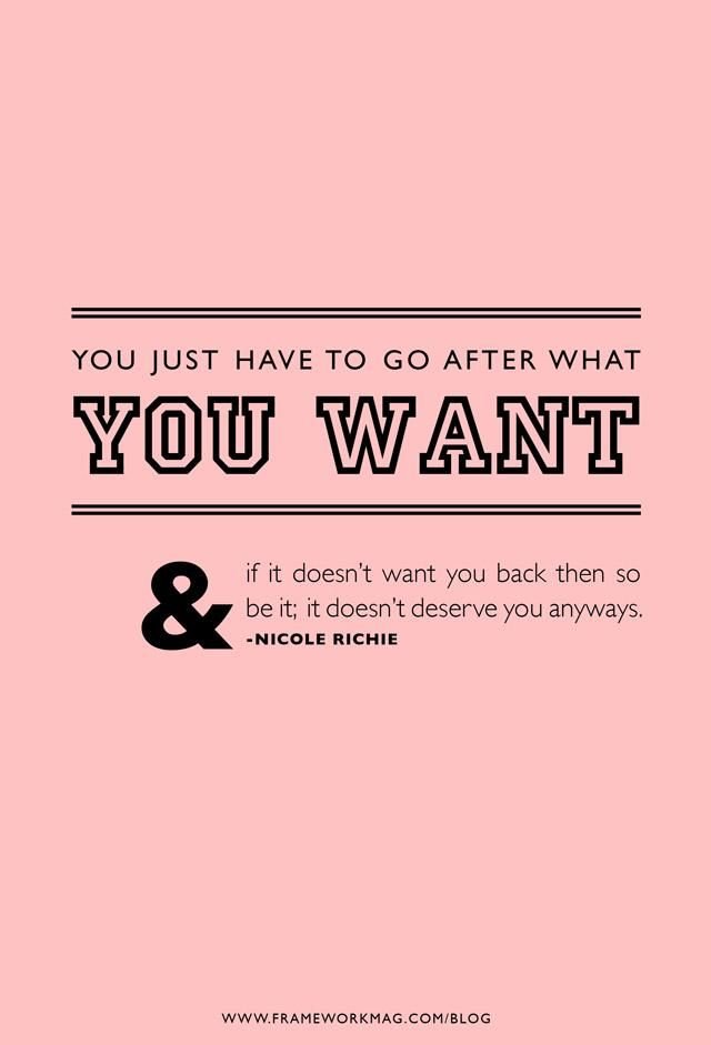 Going After What You Want Quotes: Dare to Chase It