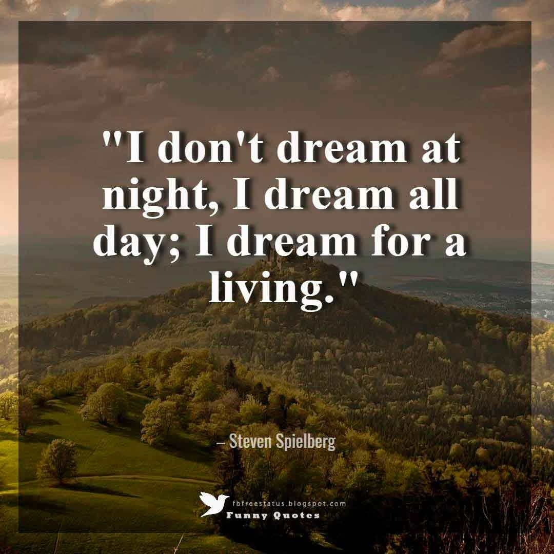 Living The Dream Quotes: Inspiring Words To Chase Your Dreams